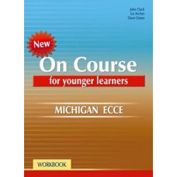 ON COURSE ECCE FOR YOUNGER LEARNERS WORKBOOK ON COURSE ECCE FOR YOUNGER LEARNERS WORKBOOK